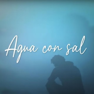 Agua con sal