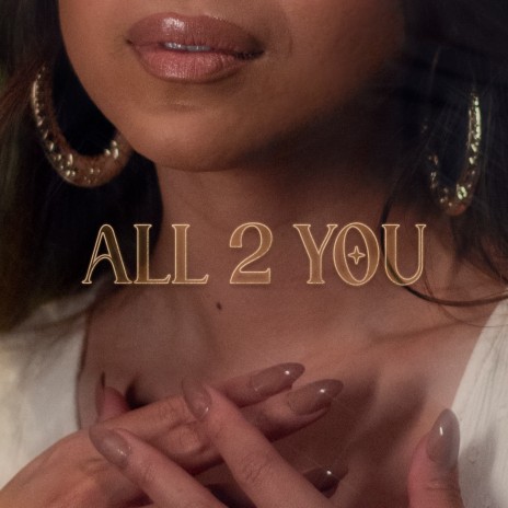 All 2 You | Boomplay Music