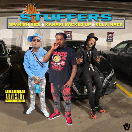 Stuffers ft. Spanish Rice & Kanari BackedUp | Boomplay Music