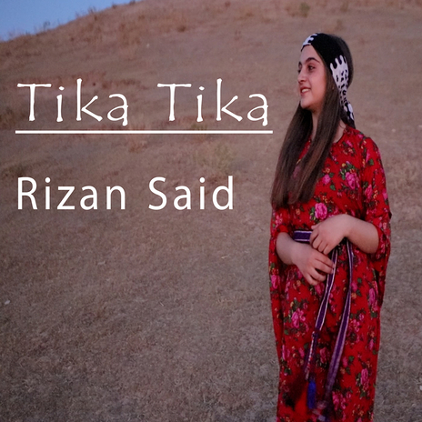 Tika Tika ft. Mihemed Xalid | Boomplay Music