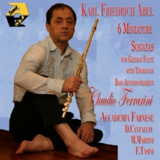 Karl Friedrich Abel: 6 Miniature Sonatas for German Flute With Thorough Bass Accompaniament