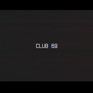 Club 69