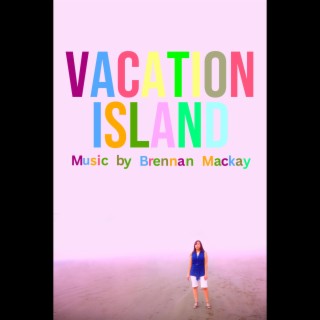 Vacation Island (Original Soundtrack)