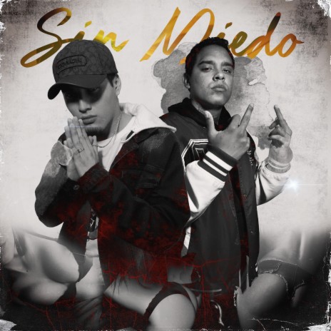 Sin Miedo ft. Nato Naa & Dk Skrt | Boomplay Music