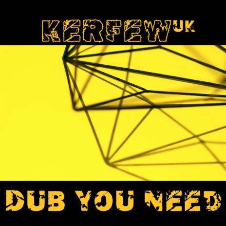 Dub You Need | Boomplay Music