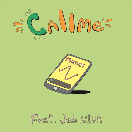 Call Me ft. Jade & V1VA | Boomplay Music