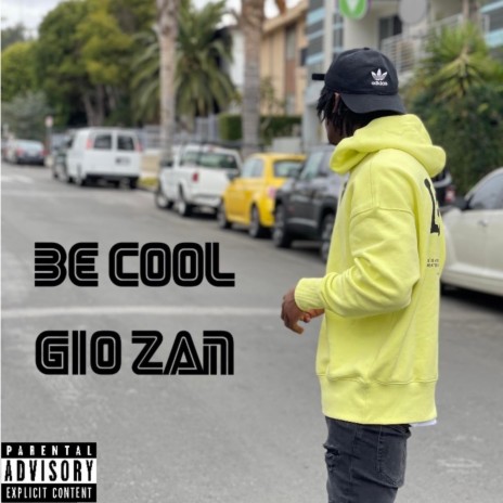 Be Cool | Boomplay Music