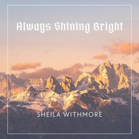 Always Shining Bright | Boomplay Music