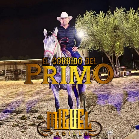 El Corrido Del Primo | Boomplay Music