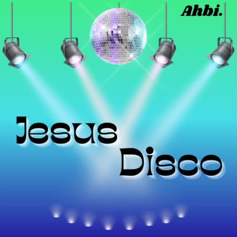 Jesus Disco | Boomplay Music