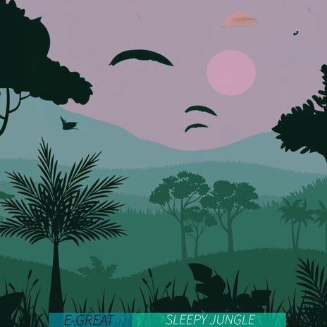 Sleepy Jungle | Boomplay Music