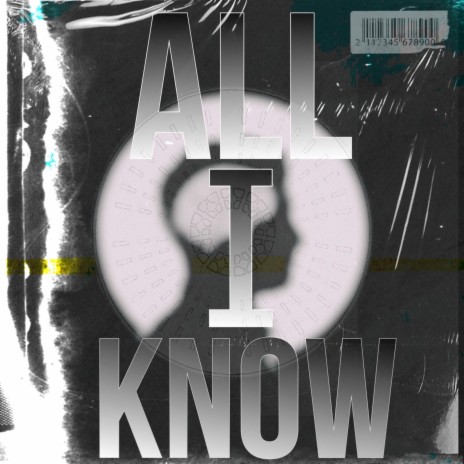 All I know | Boomplay Music