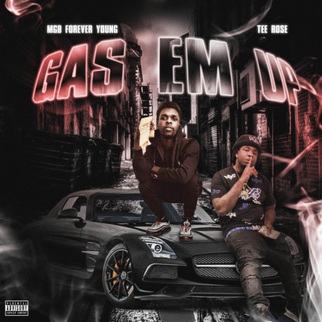 Gas Em Up ft. Tee Rose | Boomplay Music