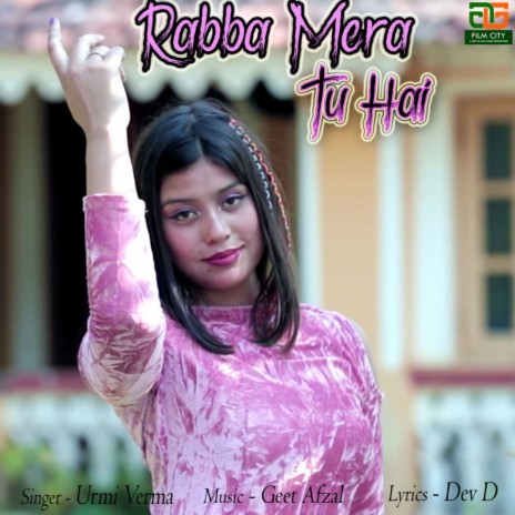 Rabba Mera Tu Hai | Boomplay Music