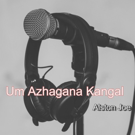 Um Azhagana Kangal | Boomplay Music