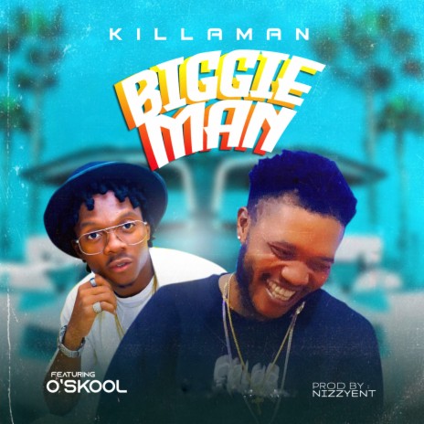 Biggie Man ft. O'skool | Boomplay Music