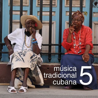 Música Tradicional Cubana Vol. 5