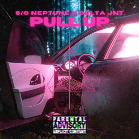 Pull Up ft. DELTA JNT | Boomplay Music