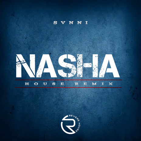 Nasha (House Remix) ft. M.E.E.Z | Boomplay Music