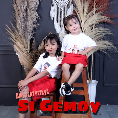 Si Gemoy ft. Rezkya | Boomplay Music