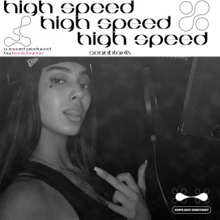 High Speed lyrics | Boomplay Music