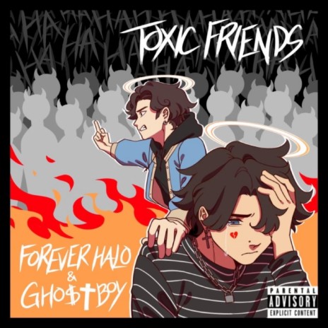 Toxic Friends ft. Gho$t Boy | Boomplay Music