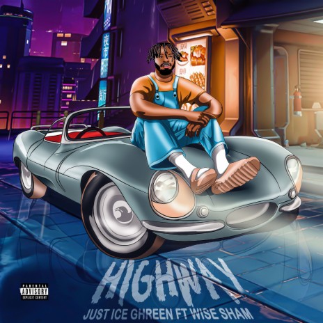 Highway ft. Wise Sham | Boomplay Music