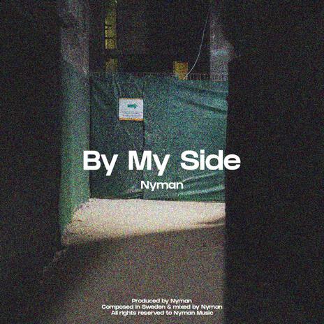 By My Side | Boomplay Music