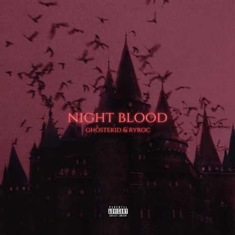 Night Blood ft. Ryroc | Boomplay Music