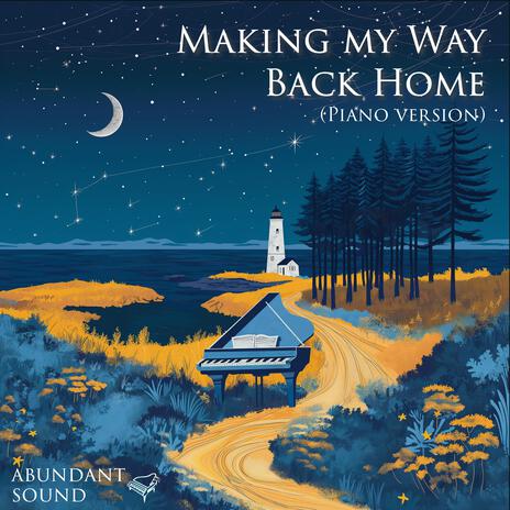 Making My Way Back Home | Boomplay Music