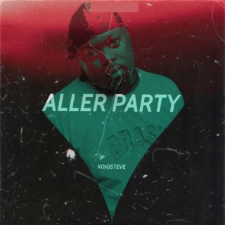 Aller Party lyrics | Boomplay Music