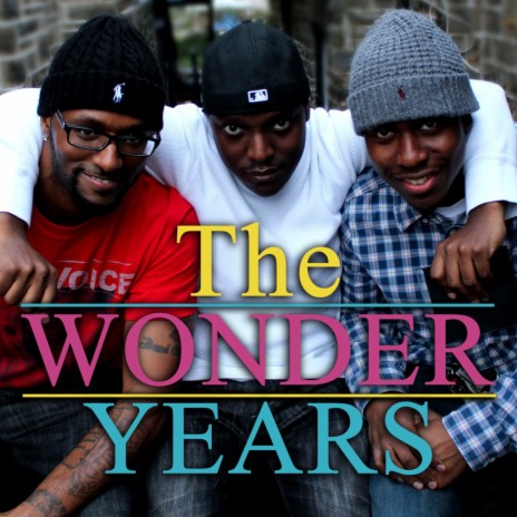 The Wonder Years | Boomplay Music