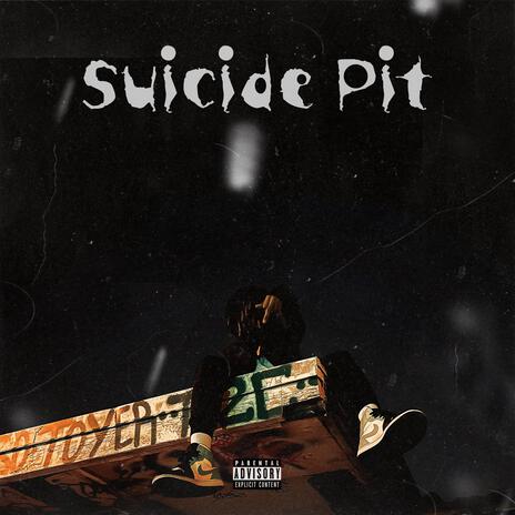 SuicidePit | Boomplay Music