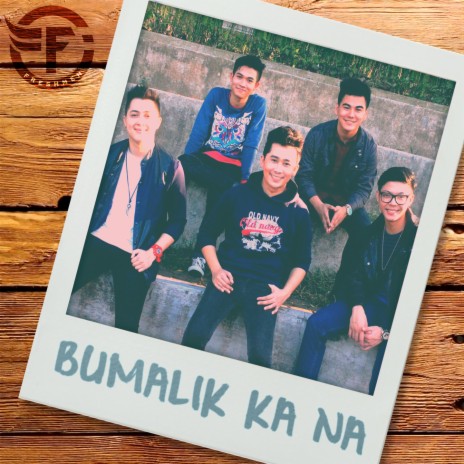 Bumalik Ka Na | Boomplay Music