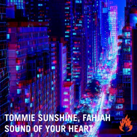 Sound Of Your Heart (Original Mix) ft. Fahjah