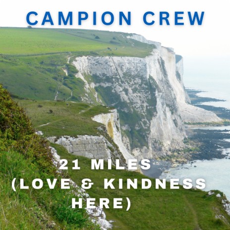 21 Miles (Love and Kindness Here) | Boomplay Music