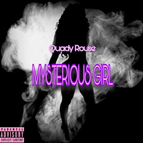 Mysterious Girl | Boomplay Music