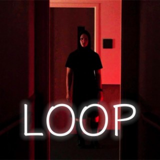 LOOP (Short Film Soundtrack)