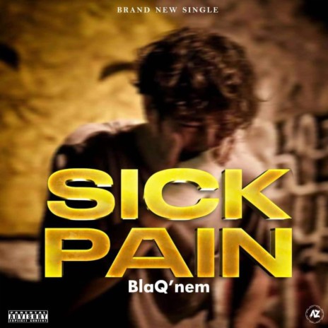 Sick pain