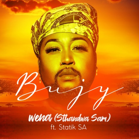 Wena (Sthandwa Sam) ft. Statik SA | Boomplay Music