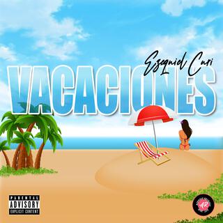 Vacaciones lyrics | Boomplay Music