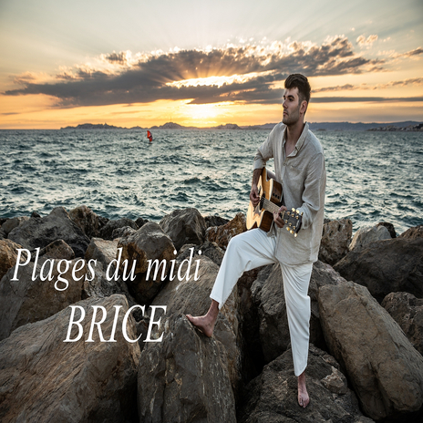 Plages du midi | Boomplay Music