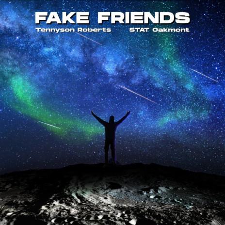 fake friends | Boomplay Music