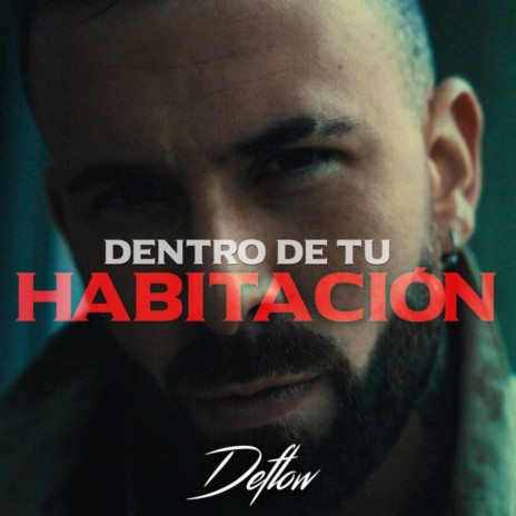 Dentro de Tu Habitación | Boomplay Music