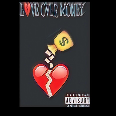 Love over money | Boomplay Music