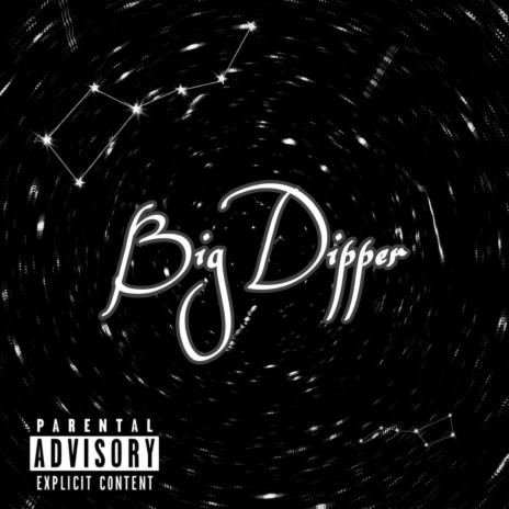 Big Dipper | Boomplay Music