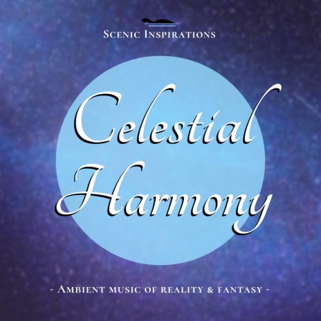 Celestial Harmony | Boomplay Music