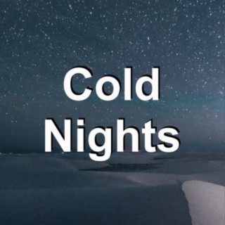 Cold Nights