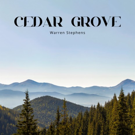 Cedar Grove | Boomplay Music