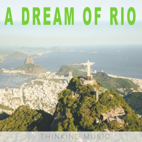 A Dream of Rio